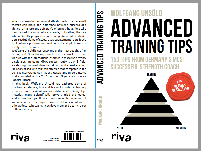 Advanced Training Tips - 150 Tips from Germany’s most successful Strength Coach