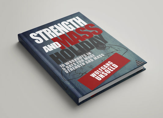 eBook & Videos - Strength and Mass Holiday
